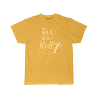 Thumbnail for This is how I roll T SHIRT THE AV8R