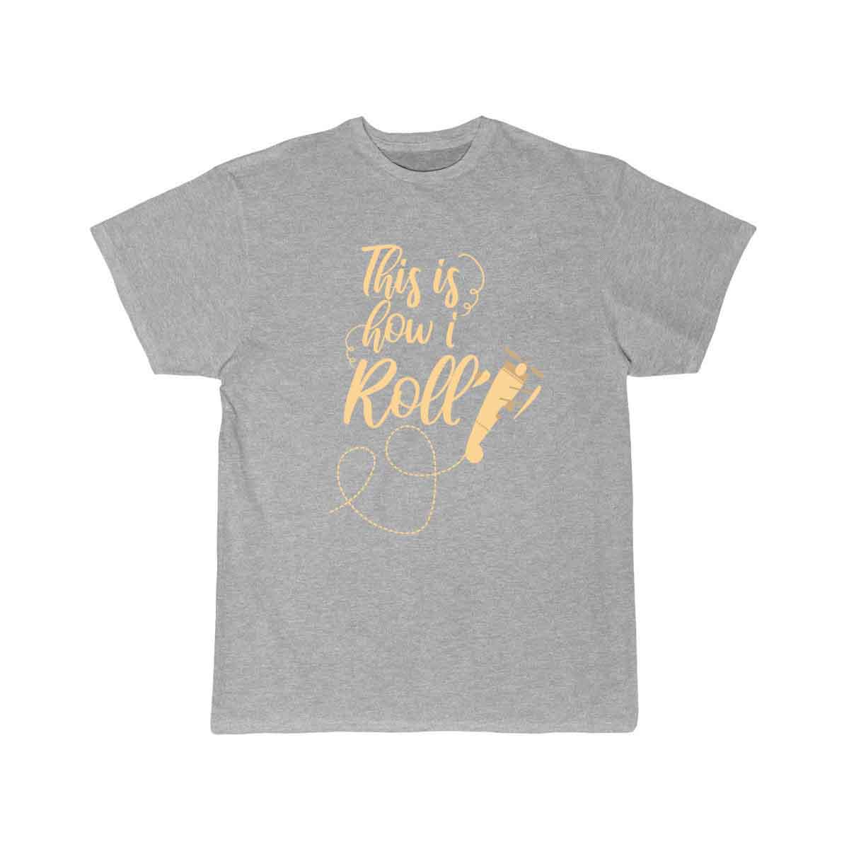 This is how I roll T SHIRT THE AV8R