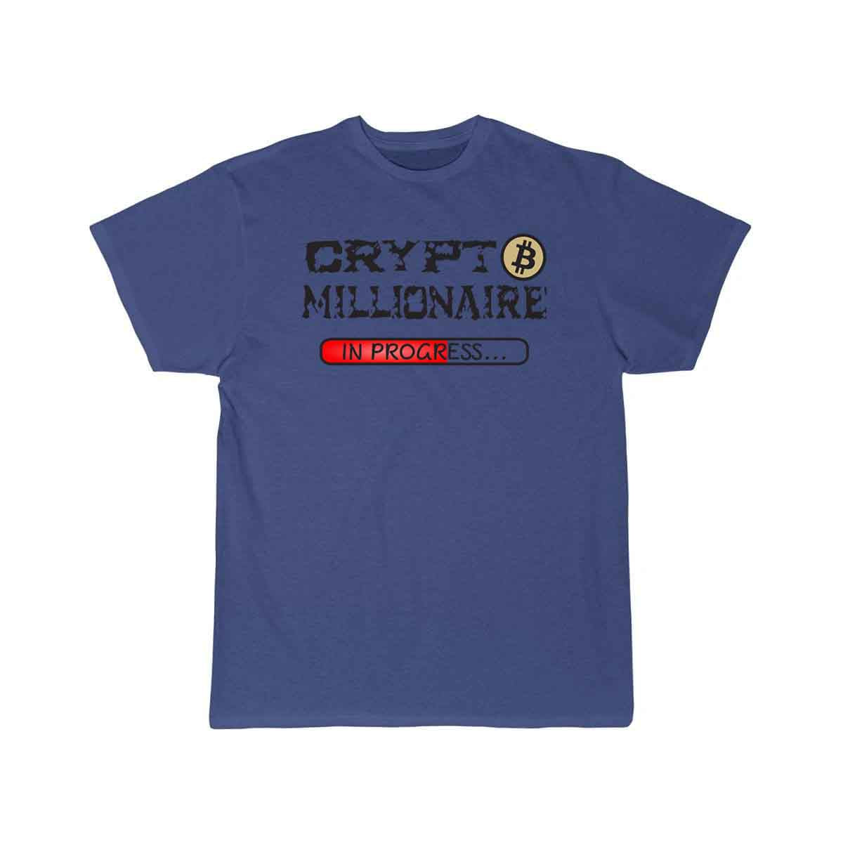 Crypto Millionaire in progress T-SHIRT THE AV8R