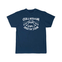 Thumbnail for Because i was inverted fighter pilot fighter jet T SHIRT THE AV8R