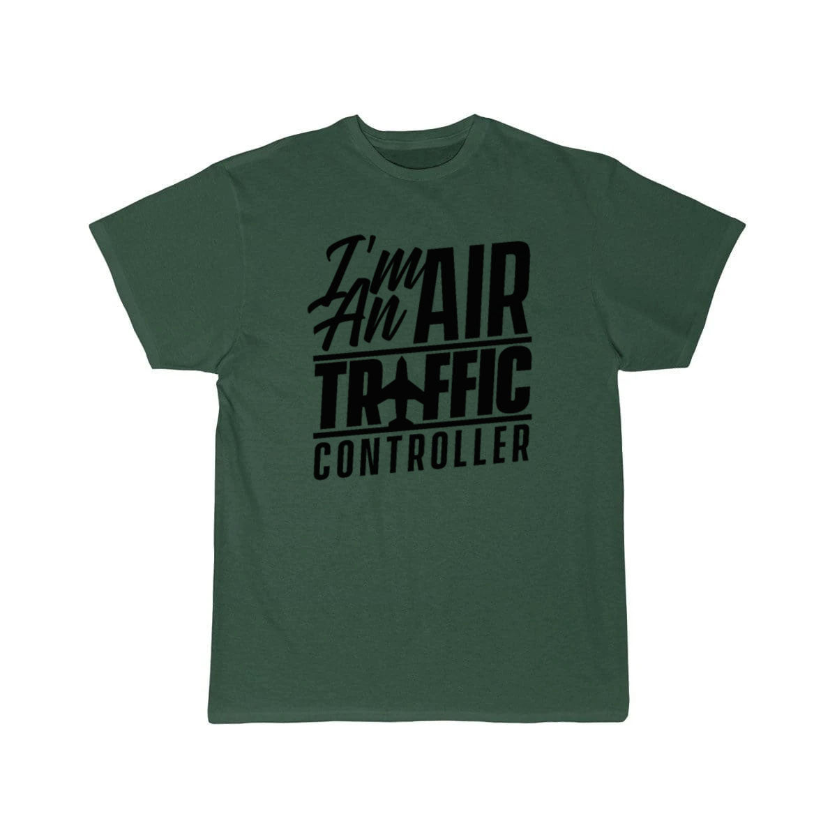 I am an air traffic controller Control ATC Flight T-SHIRT THE AV8R