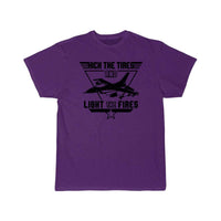 Thumbnail for Kick the Tires and Light the Fires Fighter Jet T Shirt THE AV8R