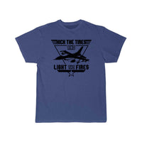 Thumbnail for Kick the Tires and Light the Fires Fighter Jet T Shirt THE AV8R