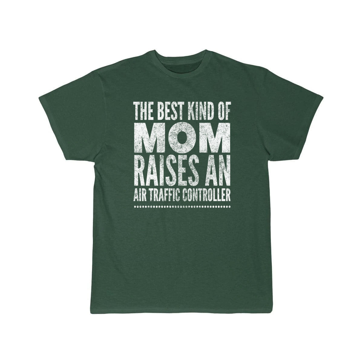 Best Mom Raises an Air Traffic Controller T-SHIRT THE AV8R