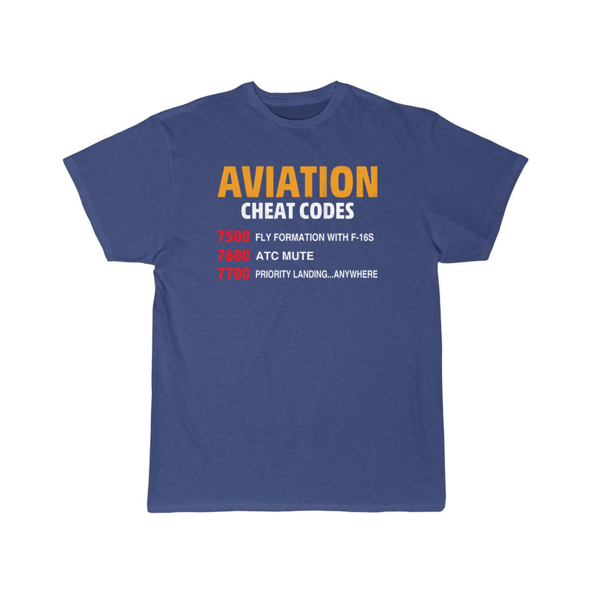 Aviation Cheat Codes - Funny For Pilots And Atc T-SHIRT THE AV8R