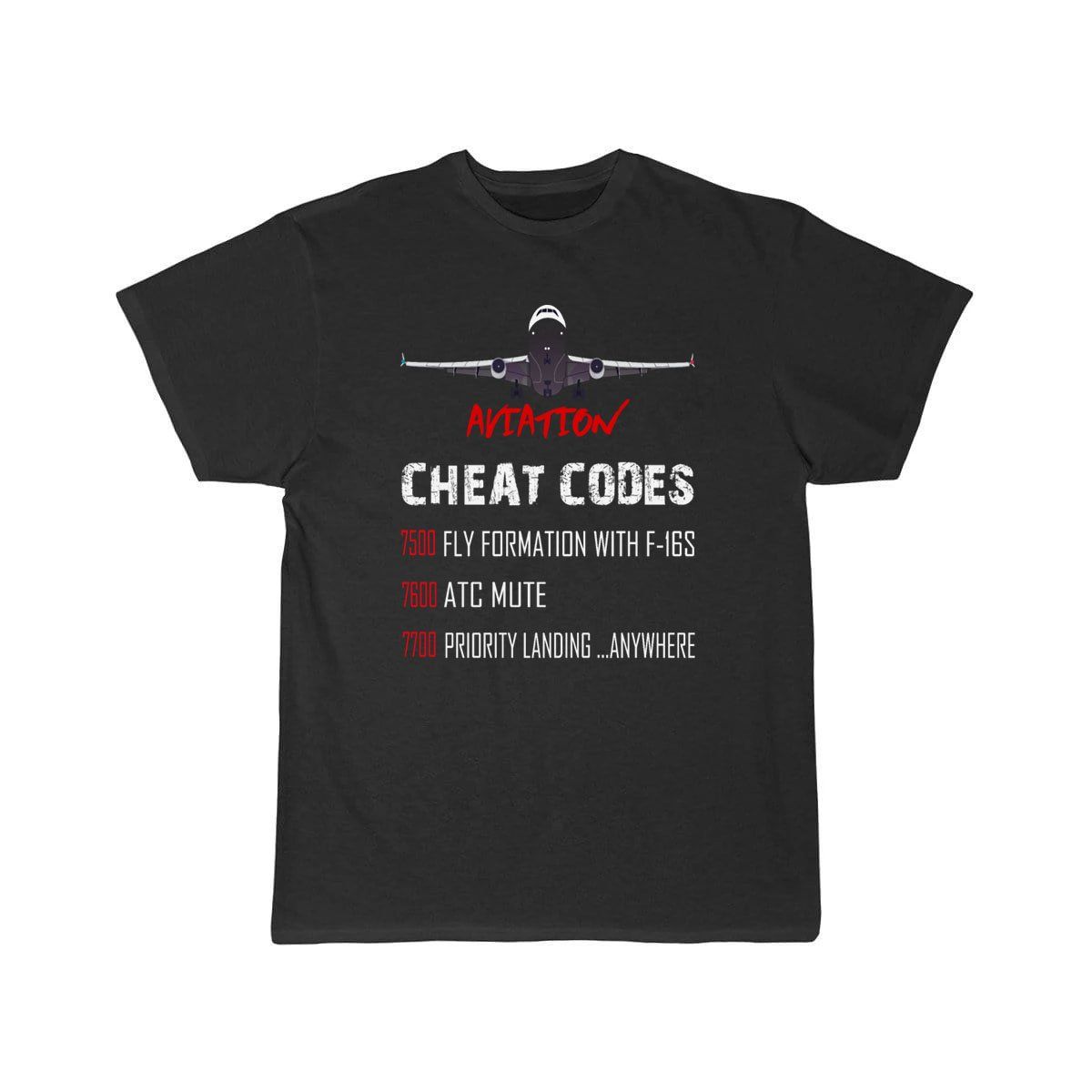 Aviation Cheat Codes 7500 7600 7700 T-SHIRT THE AV8R