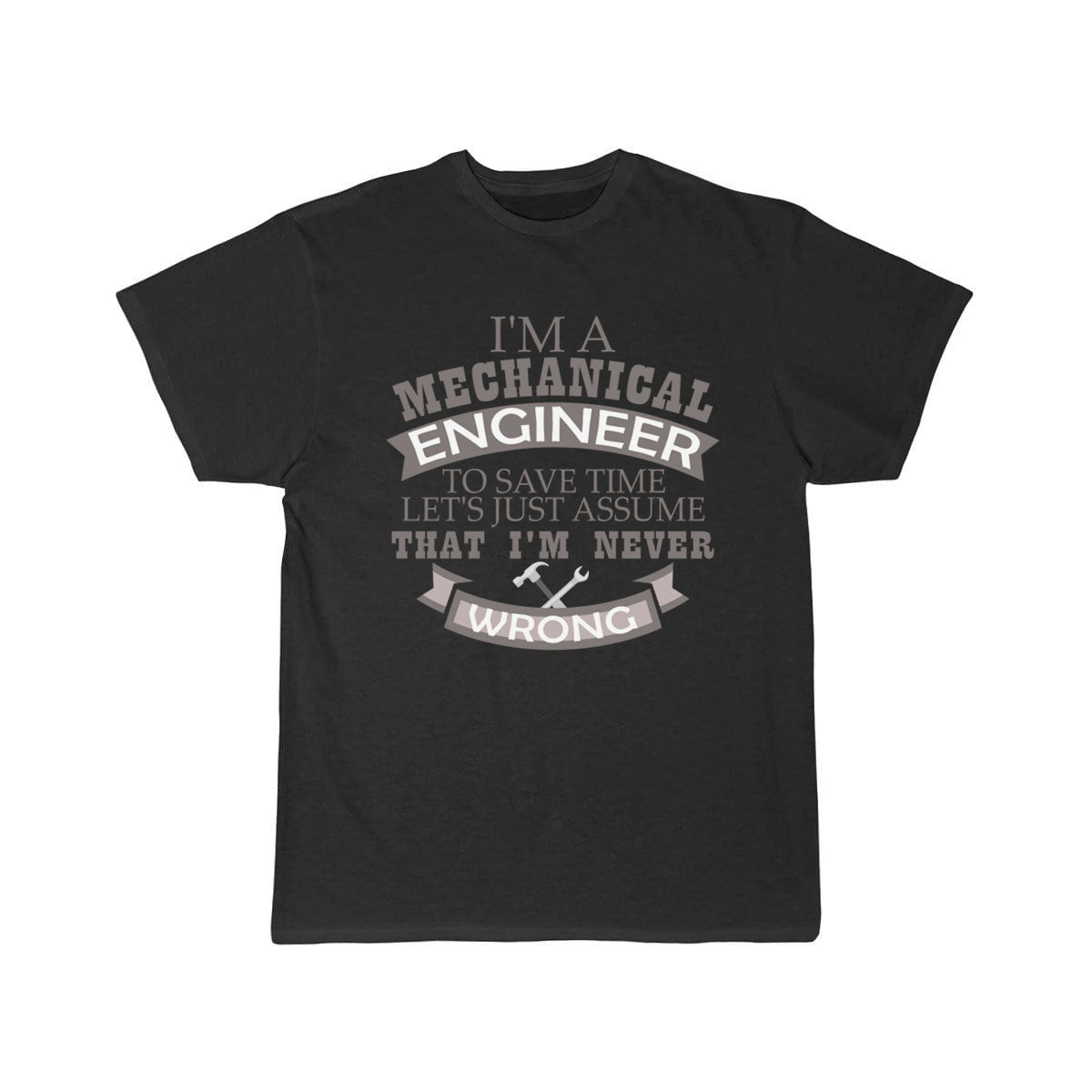 Mechanical Engineer - I'm a Mechanical Engineer T-Shirt THE AV8R