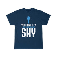 Thumbnail for You May Fly But I Control The Sky Controller Gift T-SHIRT THE AV8R