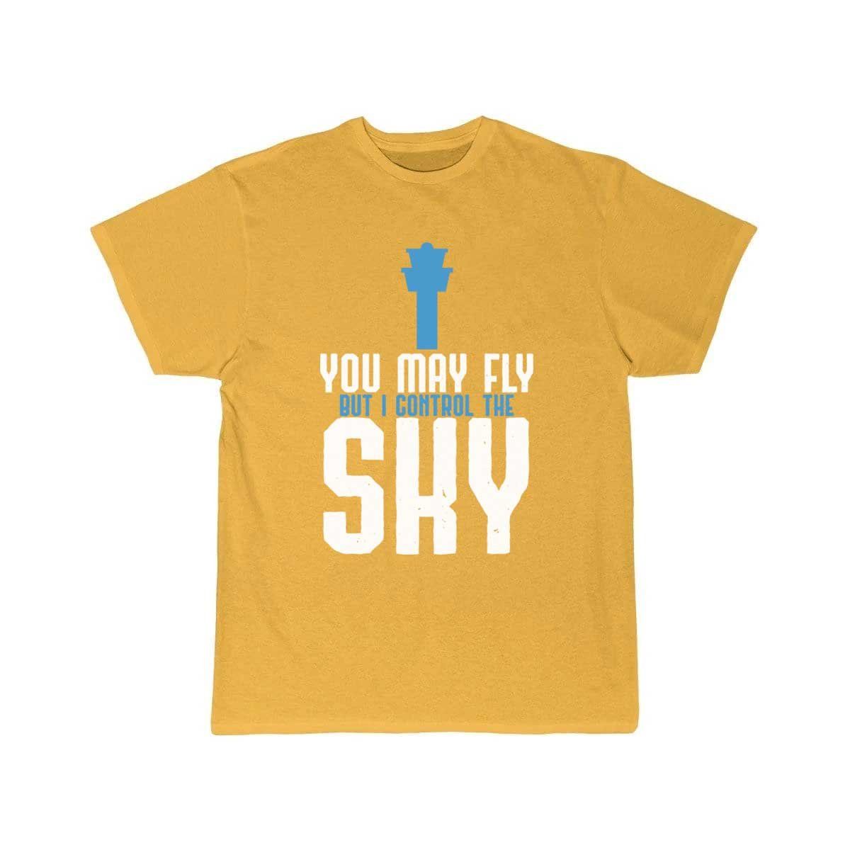 You May Fly But I Control The Sky Controller Gift T-SHIRT THE AV8R