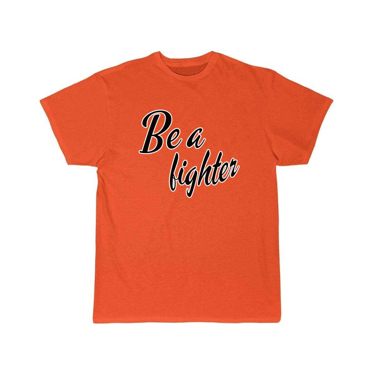 Be a fighte T Shirt THE AV8R