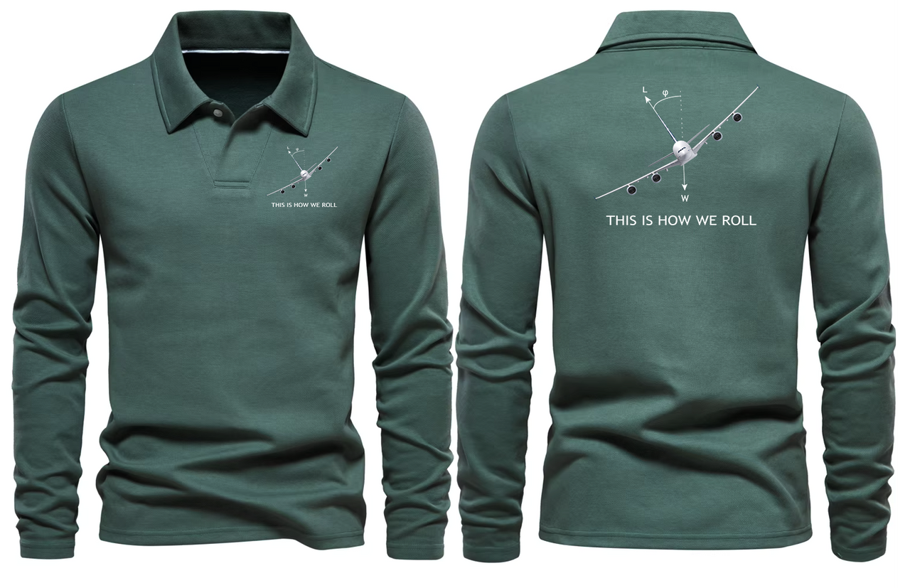 AIRBUS A380  THIS IS HOW WE ROLL LONG SLEEVE  POLO