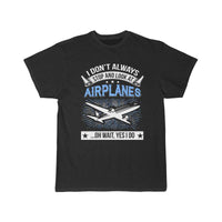 Thumbnail for Airplane - Look At Airplanes T-SHIRT THE AV8R