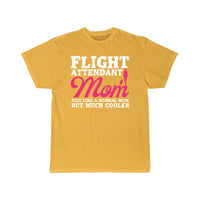Thumbnail for Flight Attendant Mom Mother Air Hostess T-SHIRT THE AV8R