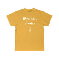 Thumbnail for Wife Mom Fighter T Shirt THE AV8R