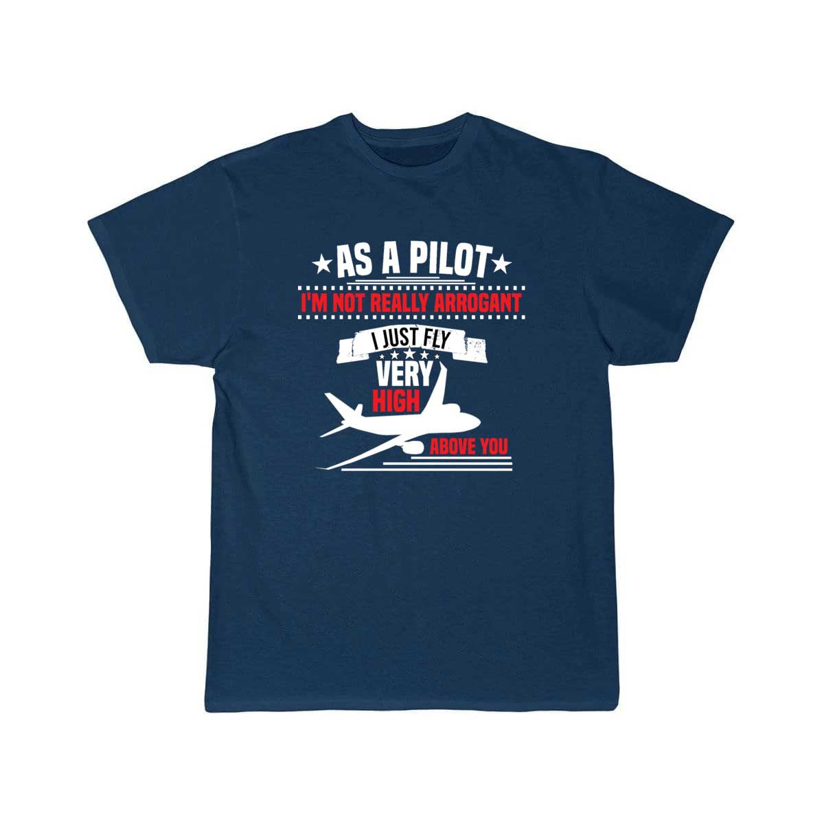 plane pilot flight high humor funny plane T-SHIRT THE AV8R