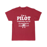 Thumbnail for I'M A PILOT  FRIGHTENING, ISN'T IT T SHIRT THE AV8R