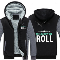 Thumbnail for THIS IS HOW WE ROLL  ZIPPER SWEATER THE AV8R
